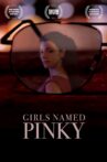 Girls Named Pinky Movie Streaming Online