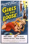 Girls on the Loose Movie Streaming Online