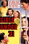 Girls Under 21 Movie Streaming Online