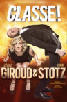 Giroud et Stotz : Classe ! Movie Streaming Online