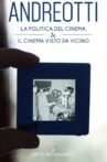 Giulio Andreotti - Il cinema visto da vicino Movie Streaming Online