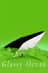Glassy Ocean Movie Streaming Online