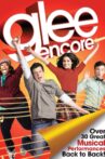 Glee Encore Movie Streaming Online