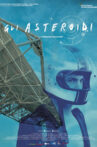 Gli Asteroidi Movie Streaming Online