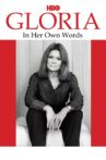 Gloria: In Her Own Words Movie Streaming Online