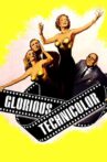 Glorious Technicolor Movie Streaming Online