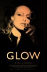 GLOW Movie Streaming Online