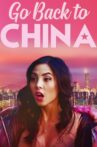 Go Back to China Movie Streaming Online