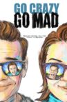 Go Crazy Go Mad Movie Streaming Online