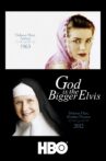God is the Bigger Elvis Movie Streaming Online