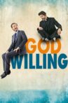 God Willing Movie Streaming Online