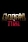 Godam & Tira Movie Streaming Online