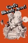 God's Bloody Acre Movie Streaming Online