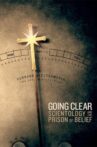 Going Clear: Scientology and the Prison of Belief Movie Streaming Online