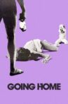 Going Home Movie Streaming Online