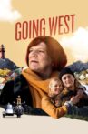 Going West Movie Streaming Online