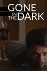 Gone in the Dark Movie Streaming Online