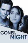 Gone in the Night Movie Streaming Online