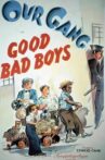 Good Bad Boys Movie Streaming Online