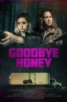 Goodbye Honey Movie Streaming Online