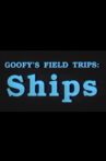 Goofy's Field Trips: Ships Movie Streaming Online