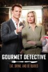 Gourmet Detective: Eat, Drink and Be Buried Movie Streaming Online
