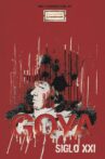 Goya Siglo XXI Movie Streaming Online