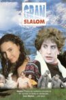Gran Slalom Movie Streaming Online