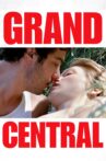 Grand Central Movie Streaming Online