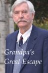 Grandpa's Great Escape Movie Streaming Online
