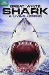 Great White Shark: A Living Legend Movie Streaming Online