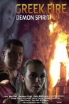 Greek Fire - Demon Spirit Movie Streaming Online