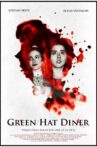 Green Hat Diner Movie Streaming Online