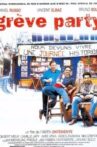Grève party Movie Streaming Online