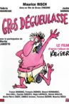 Gros Dégueulasse Movie Streaming Online