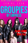 Groupies Movie Streaming Online