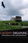 Grozny Dreaming Movie Streaming Online
