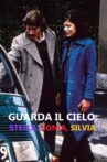 Guarda il cielo: Stella, Sonia, Silvia Movie Streaming Online