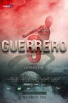 Guerrero: The Movie Movie Streaming Online