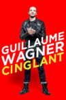 Guillaume Wagner - Cinglant Movie Streaming Online