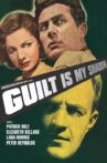 Guilt Is My Shadow Movie Streaming Online