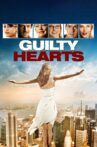Guilty Hearts Movie Streaming Online