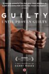 Guilty until Proven Guilty Movie Streaming Online