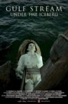 Gulf Stream Under the Iceberg Movie Streaming Online