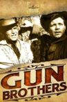 Gun Brothers Movie Streaming Online