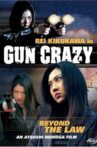 Gun Crazy: Episode 1: A Woman from Nowhere Movie Streaming Online