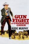 Gunfight at Comanche Creek Movie Streaming Online