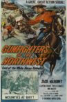 Gunfighters of the Northwest Movie Streaming Online