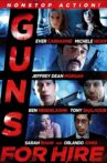 Guns for Hire Movie Streaming Online