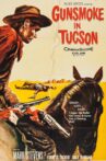 Gunsmoke in Tucson Movie Streaming Online